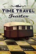 Time Travel Trailer
