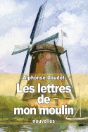 Les Lettres de Mon Moulin
