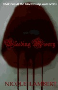 Bleeding Misery
