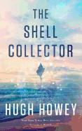 Shell Collector: A Story of the Seven Seas