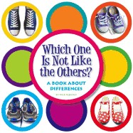 Which One Is Not Like the Others?: A Book about Differences