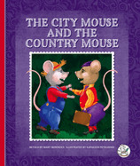 City Mouse and the Country Mouse