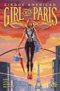Girl Over Paris: The Graphic Novel