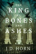 King of Bones and Ashes