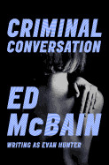 Criminal Conversation (Digital Original)