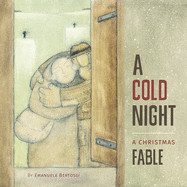 Cold Night: A Christmas Fable