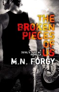 Broken Pieces of Us: A Devil's Dust Novella