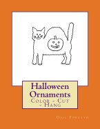 Halloween Ornaments: Color - Cut - Hang