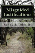 Misguided Justifications