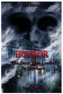 Horror: The Door That Leads Nowhere