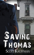 Saving Thomas