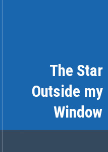 The Star Outside my Window
