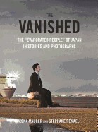 Vanished: The "Evaporated People" of Japan in Stories and Photographs