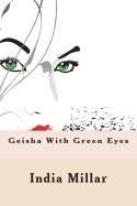 Geisha with Green Eyes