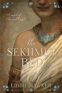 Sekhmet Bed: The She-King: Book 1