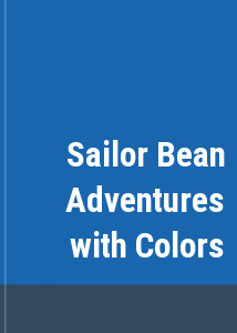 Sailor Bean Adventures with Colors