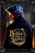 Biblia de Los Caidos. Tomo 1 del Testamento del Gris