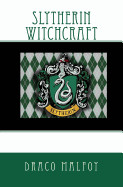 Slytherin Witchcraft
