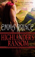 Highlander's Ransom: The Sinclair Brothers Trilogy, Book 1