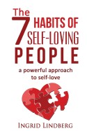 7 Habits of Self-Loving People - A Powerful Approach to Self-Love