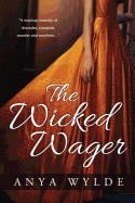 Wicked Wager ( a Regency Murder Mystery & Romance )