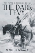 Dark Levy: Stories of the Nine Worlds