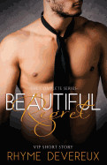 Beautiful Regret- The Complete Series: VIP Short Story