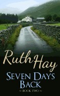 Seven Days Back: A Seven Days Novel