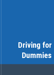 Driving for Dummies