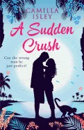 Sudden Crush