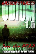 Odium 1.5: The Dead Saga
