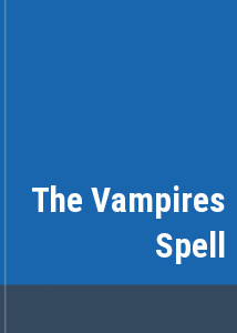 The Vampires Spell