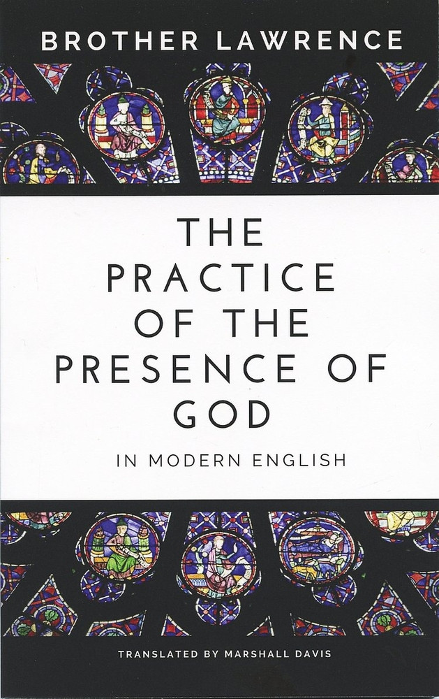 The Practice of the Presence of God in Modern English