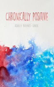 Chronically Positive