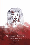 Winter Smith: London's Burning