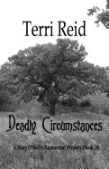 Deadly Circumstances - A Mary O'Reilly Paranormal Mystery (Book 16)