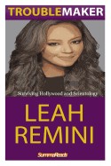 Leah Remini: Troublemaker: Surviving Hollywood and Scientology
