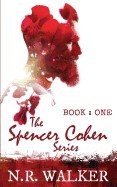 Spencer Cohen Series Book One