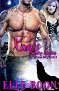 Xan's Feisty Mate: Iron Wolves MC, Book 2