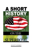 Short History on the Superbowl