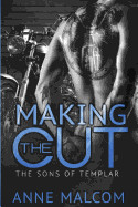 Making the Cut (the Sons of Templar MC)