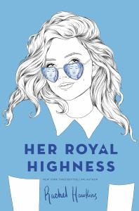 Her Royal Highness (Royals, #2)