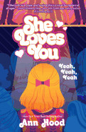 She Loves You: Yeah, Yeah, Yeah