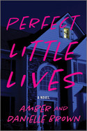 Perfect Little Lives (Original)