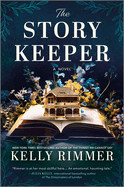 Story Keeper: A New Novel from the Author of the Things We Cannot Say (Original)
