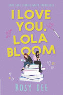 I Love You, Lola Bloom