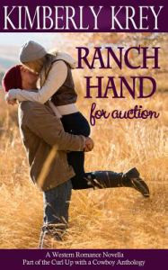 Ranch Hand For Auction:  A Western Romance Novella