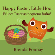 Happy Easter, Little Hoo! / Felices Pascuas pequeo buho!