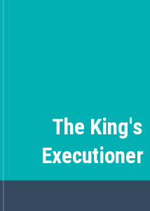 The King's Executioner