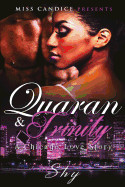 Quaran & Trinity: A Chicago Love Story